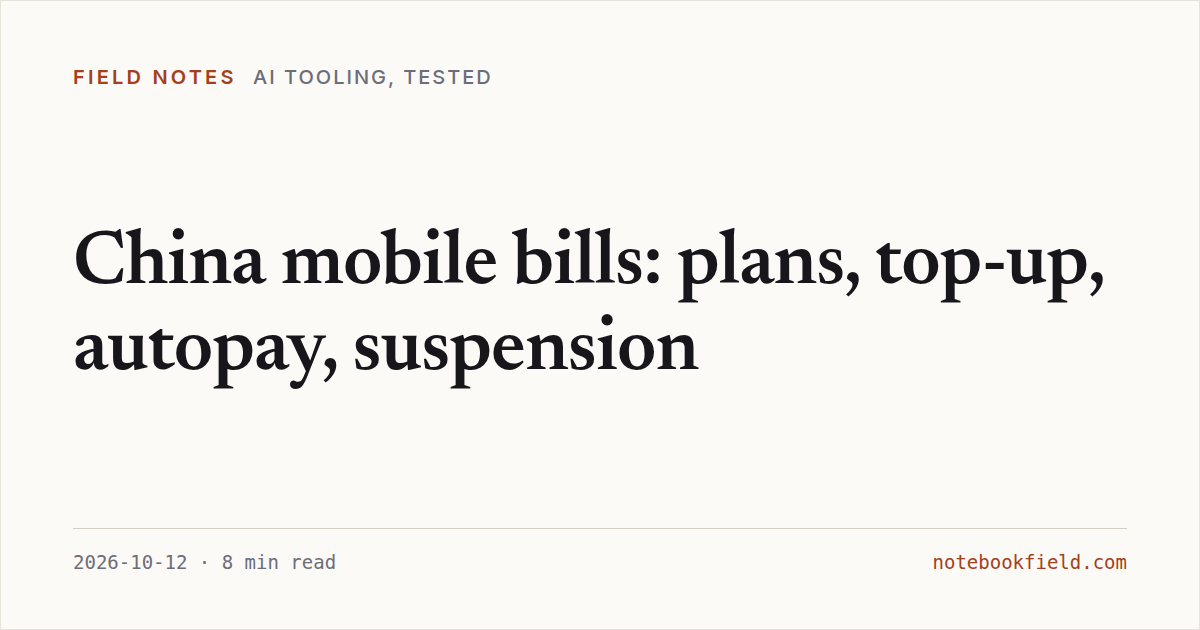 Card for “China mobile bills: plans, top-up, autopay, suspension”