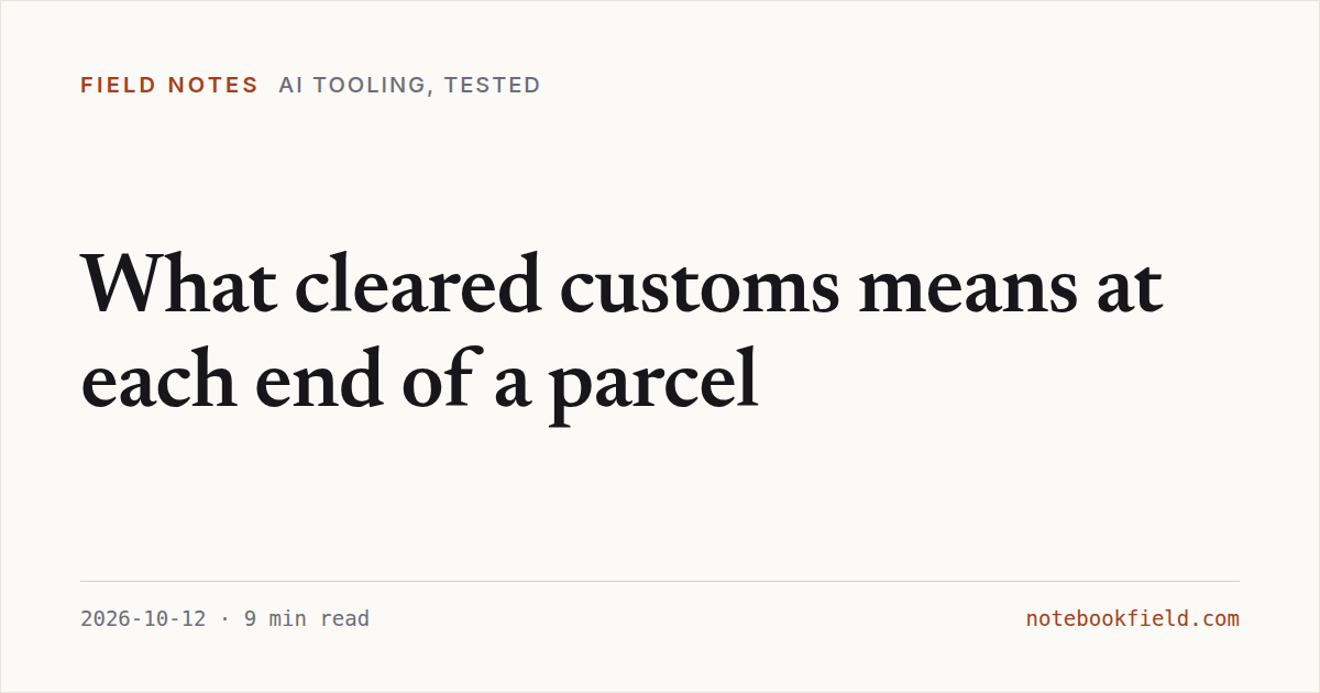 Card for “What cleared customs means at each end of a parcel”