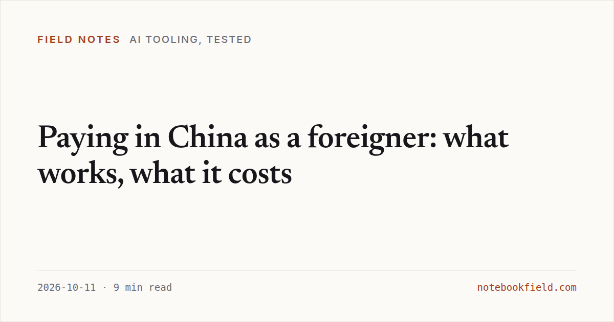 Card for “Paying in China as a foreigner: what works, what it costs”